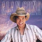 Alan Guno - The Sun Will Rise