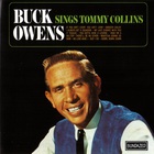 Buck Owens - Buck Owens Sings Tommy Collins