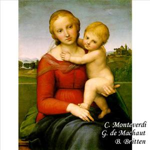 Monteverdi, Machaut, Britten