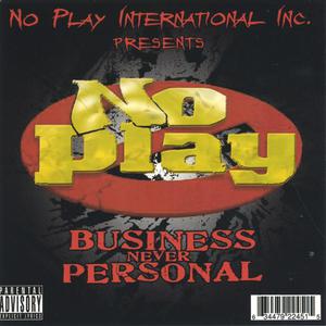 Business Never Personal
