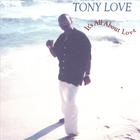 Tony Love - It's All About Love (E.P.)