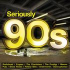 VA - Seriously 90S CD1