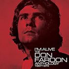 Don Fardon - I'm Alive: The Don Fardon Anthology 1967-1974