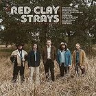 The Red Clay Strays - Made by These Moments