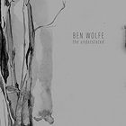 Ben Wolfe - The Understated
