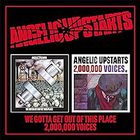 Angelic Upstarts - We Gotta Get Out Of This Place / Two Million Voices