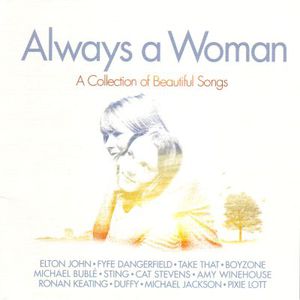 Always A Woman CD1