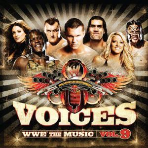 Voices: WWE The Music, Vol. 9