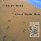 T'Bazco Road - Zydeco Boogie Blues