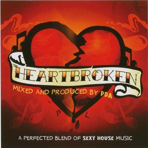 Heartbroken Mixed By PDA Bootl