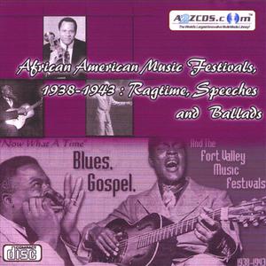African American Music Festivals, 1938-1943 - Ragtime, Speeches and Ballads Audio CD