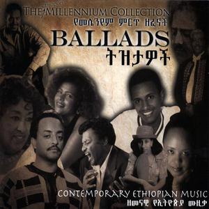 The Ethiopian Millennium Collection - Ballads