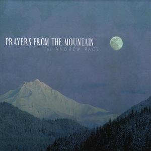 Prayers From The Mountain