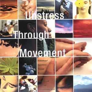Unstress Through Movement