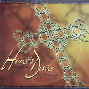 Hearts Desire songs of worship