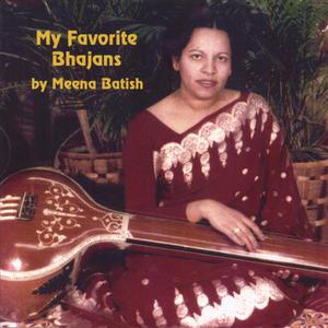 My Favorite Bhajans (Hindu Devotional Songs)