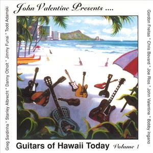 Guitars Of Hawaii Today Volume 1