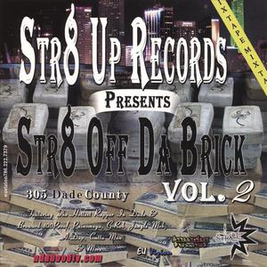 Str8 Off Da Brick Vol 2