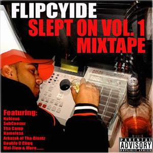 Slept on Volume 1 Mixtape