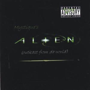 "Alien" (outkast from da world)