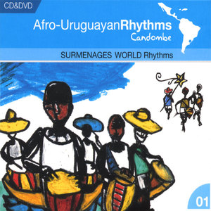 Afro-Uruguayan Rhythms / Candombe
