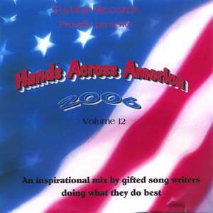 Hands Across America 2006   Vol. 12