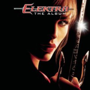 Elektra The Album Soundtrack