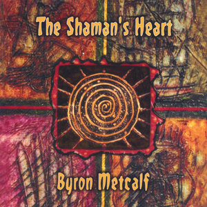 The Shaman's Heart