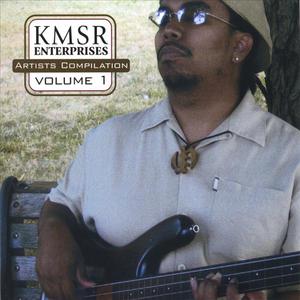 KMSR Enterprises Artists Compilation, Volume 1