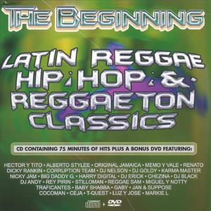 The Beginning- Reggaeton  (22 Hits on CD, plus 6 hits on DVD)