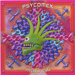 Psycomex - Malinali