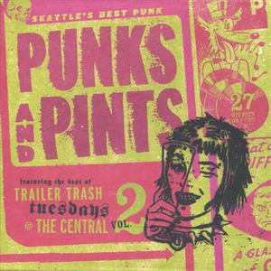 Punks And Pints - Seattle's Best Punk - Vol. 2