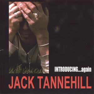 Introducing Jack Tannehill