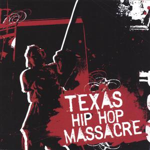Texas Hip Hop Massacre