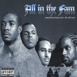All In The Fam Presented By JusFam
