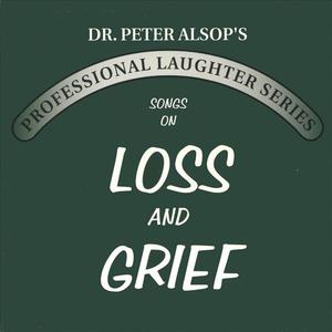 Songs on Loss & Grief