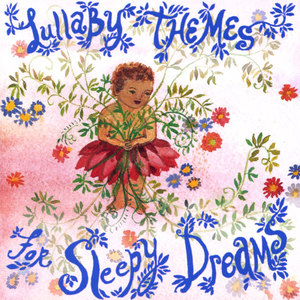 Lullaby Themes for Sleepy Dreams