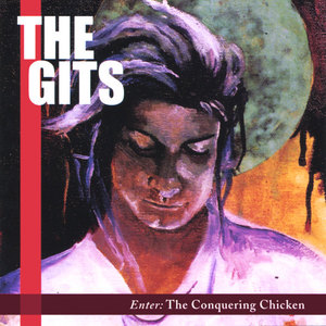 Enter: The Conquering Chicken (re-mastered with bonus tracks)
