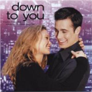 Down To You