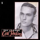 Carl Perkins - The Classic CD1