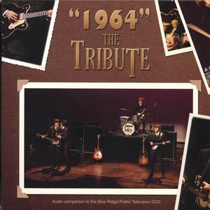 "1964" The Tribute