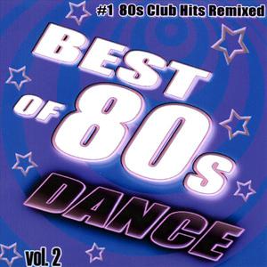 Best of 80's Dance, Vol. 2