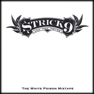 The White Poison Mixtape
