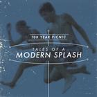 100 Year Picnic - Tales Of A Modern Splash
