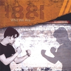 1881 - Who We Are