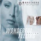 2 Brothers on the 4th Floor - Wonderful Feeling (CDS)