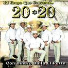 20*20 - Con Dinero Baila El Perro