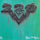 220 Volt - Eye To Eye