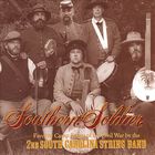 2nd South Carolina String Band - Southern Soldier