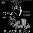 2Pac - Black Jesus (Bootleg)